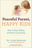 Peaceful Parent, Happy Kids: How to Stop Yelling and Start Connecting @ 大樹孩子生活館             Tree Children's Lodge, Hong Kong - 1