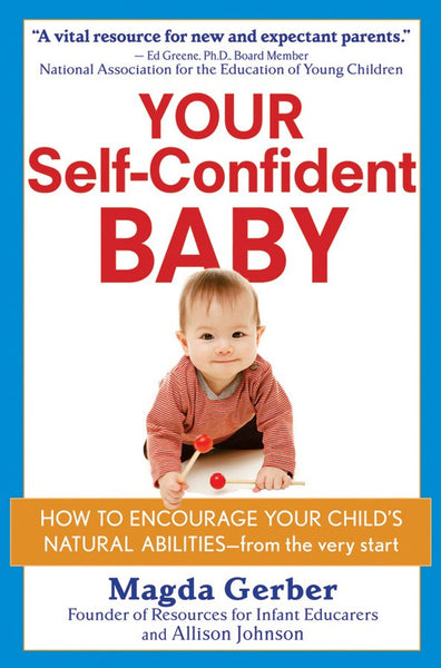 Your Self-Confident Baby: How to Encourage Your Child's Natural Abilities - From the Very Start @ 大樹孩子生活館             Tree Children's Lodge, Hong Kong - 1