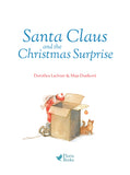 Santa Claus and the Christmas Surprise