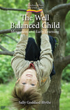 The Well Balanced Child @ 大樹孩子生活館             Tree Children's Lodge, Hong Kong - 1